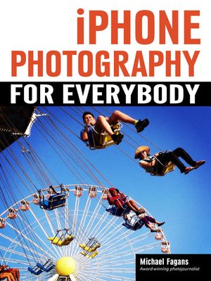 cover image of iPhone Photography for Everybody